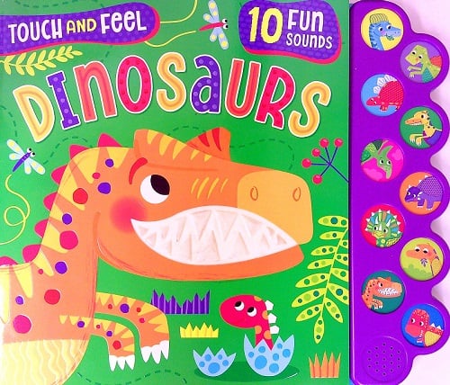 Dinosaurs (Touch and Feel)