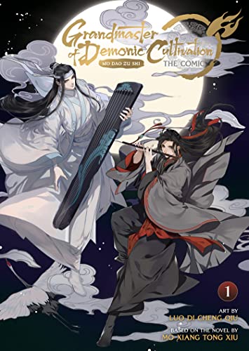 Grandmaster of Demonic Cultivation: Mo Dao Zu Shi (Volume 1)