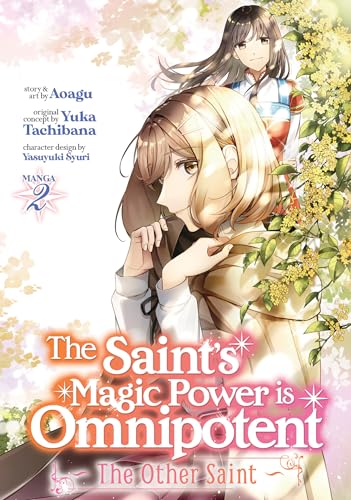The Saint’s Magic Power is Omnipotent: The Other Saint (Volume 2)