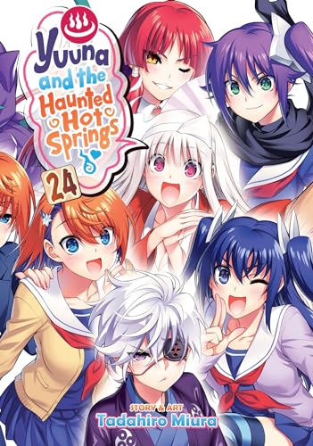 Yuuna and the Haunted Hot Springs (Volume 24)