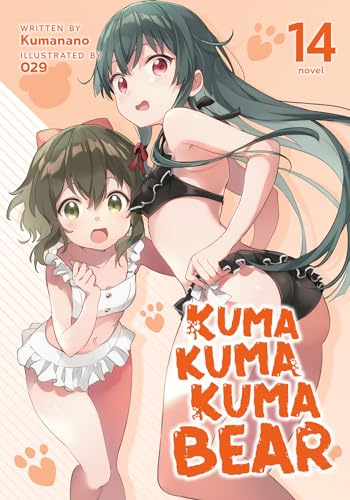 Kuma Kuma Kuma Bear (Volume 14)