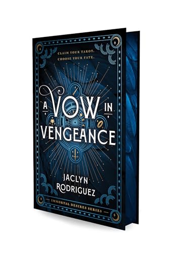 A Vow in Vengeance (Immortal Desires, Bk. 1)