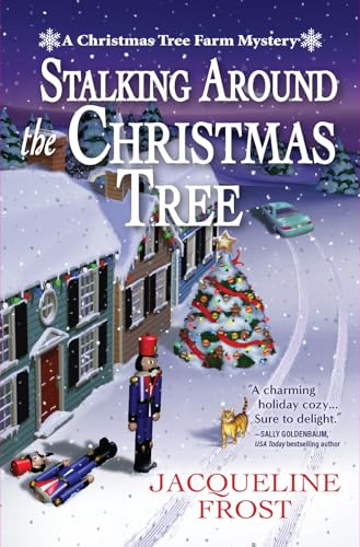 Stalking Around the Christmas Tree (Christmas Tree Farm Mysteries, Bk. 4)