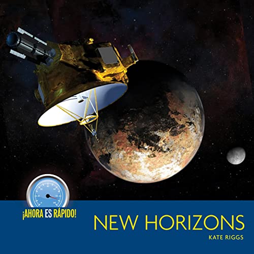 New Horizons (¡Ahora es Rápido! Series)