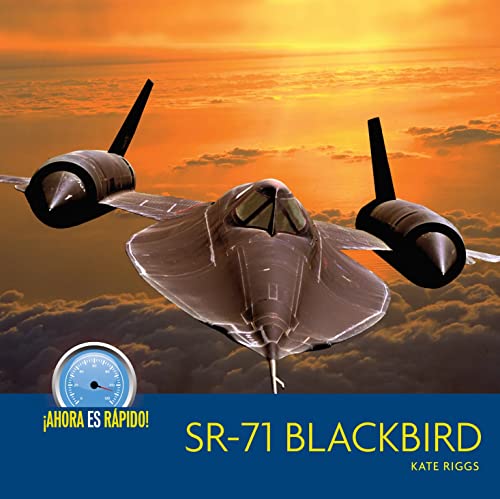SR-71 Blackbird (¡Ahora es Rápido!)