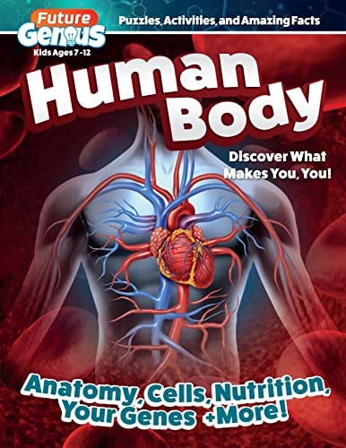 Human Body: Discover What Makes You, You! (Future Genius)