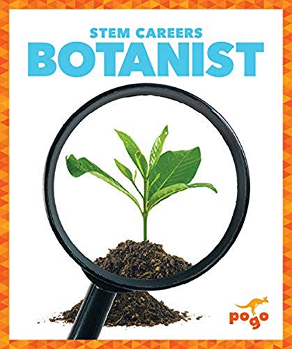 Botanist (STEM Careers)