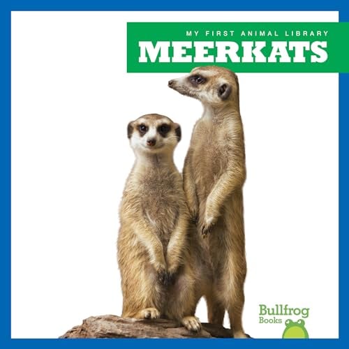 Meerkats (My First Animal Library)