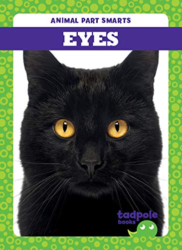 Eyes (Animal Part Smarts)