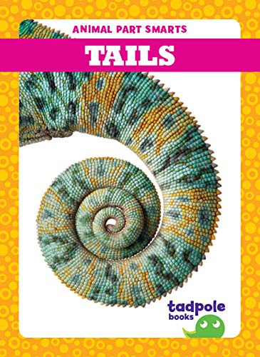 Tails (Animal Part Smarts)