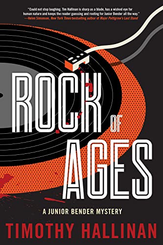 Rock of Ages (A Junior Bender Mystery, Bk. 8)