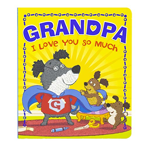 Grandpa I Love You So Much