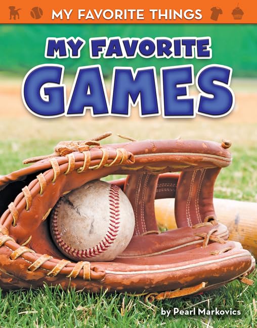 My Favorite Games (My Favorite Things)