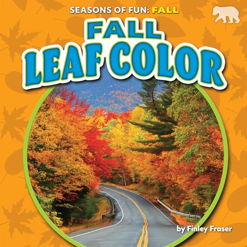 Fall Leaf Color (Seasons of Fun: Fall)