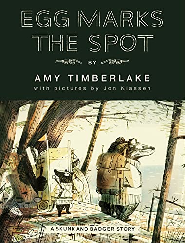 Egg Marks the Spot (Skunk and Badger, Bk. 2)