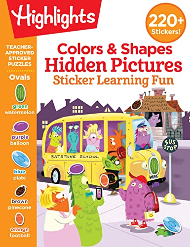 Colors & Shapes Hidden Pictures Sticker Learning Fun (Highlights Hidden Pictures Sticker Learning)