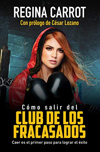 Como Salir Del Club De Los Fracasados