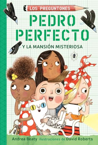 Pedro Perfecto et le Manoir Mystérieux (Les Renseignements, T. 3)
