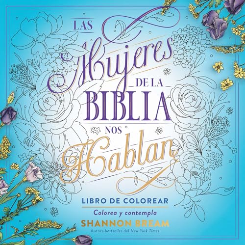 Las Mujeres De La Biblia Nos Hablan. Libro De Colorear