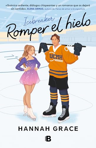 Romper el Hielo (Maple Hills, Bk. 1)