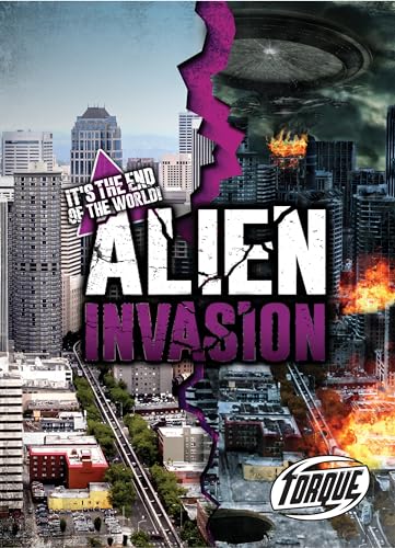 Alien Invasion (It's the End of the World!)