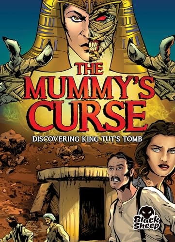 The Mummy's Curse: Discovering King Tut's Tomb (Paranormal Mysteries)