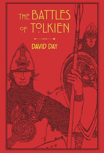 The Battles of Tolkien (Tolkien Illustrated Guides, Bk. 3)