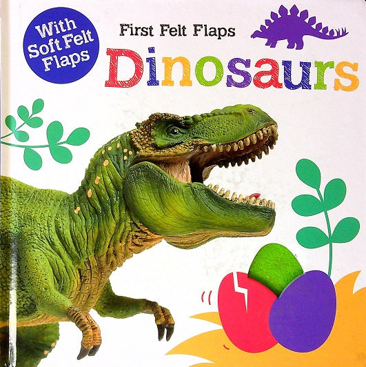 Dinosaurs (First Felt Flaps)