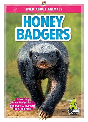 Honey Badgers (Wild About Animals)
