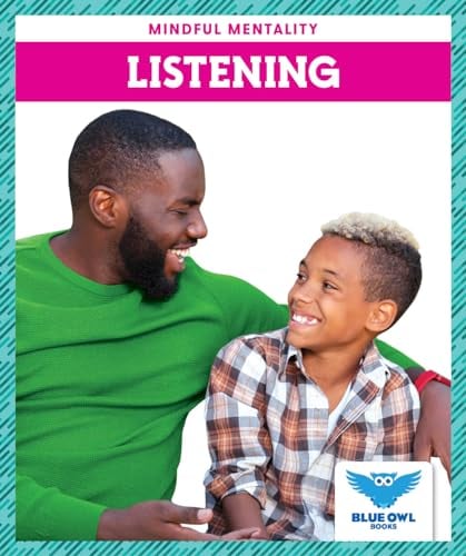 Listening (Mindful Mentality)