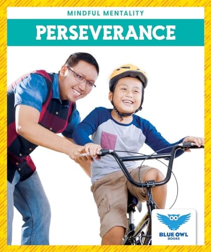 Perseverance (Mindful Mentality)