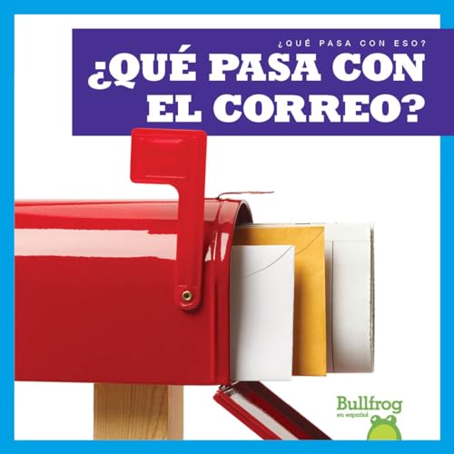 ¿Qué Pasa Con el Correo? (¿Que Pasa Con Eso?)