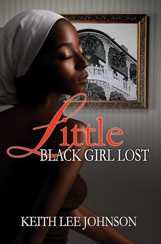 Little Black Girl Lost (20th Anniversary Edition)