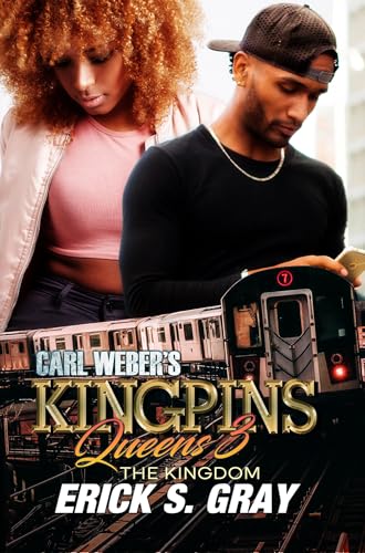 King of Kings (Carl Weber's Kingpins: Queens, Bk. 3)