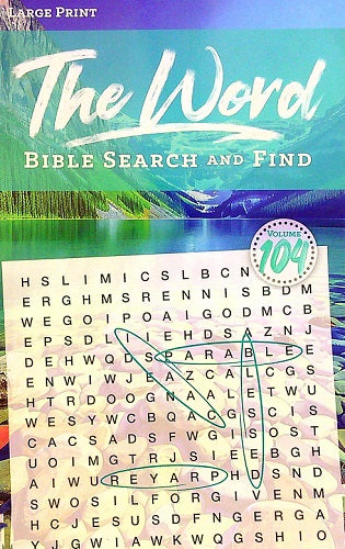 The Word Bible Search and Find Volume 104 (Large Print)