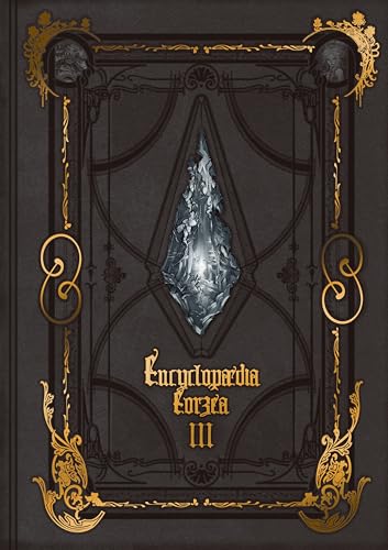 Encyclopaedia Eorzea: The World of Final Fantasy XIV (Volume 3)
