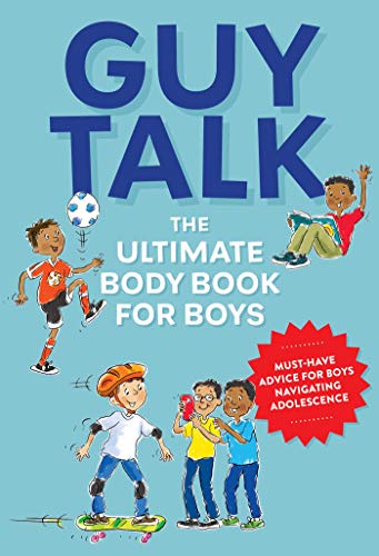 Guy Talk: The Ultimate Body Book For Boys