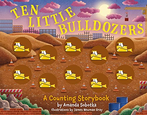 Ten Little Bulldozers (Magical Counting Storybooks)