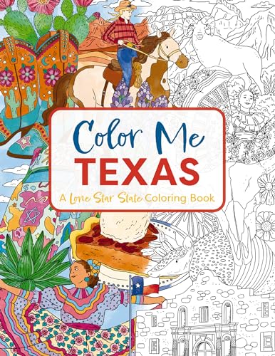 Texas: A Lone Star State Coloring Book (Color Me)