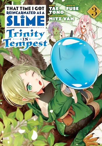 That Time I Got Reincarnated as a Slime: Trinity in Tempest (Volume 3)