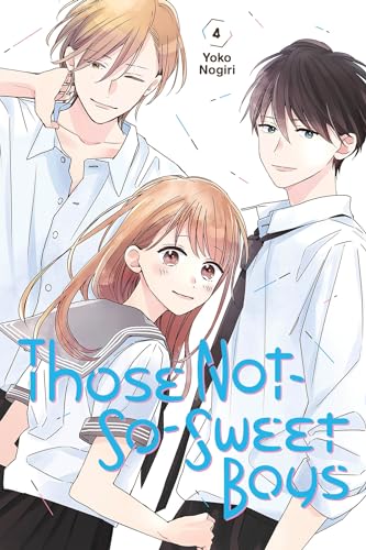 Those Not-So-Sweet Boys (Volume 4)