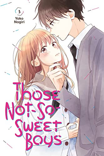 Those Not-So-Sweet Boys (Volume 5)