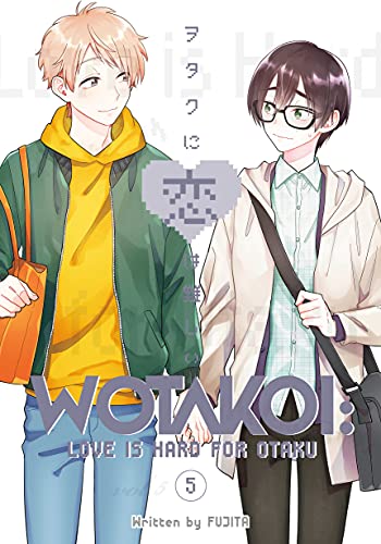 Wotakoi: Love Is Hard for Otaku (Volume 5)
