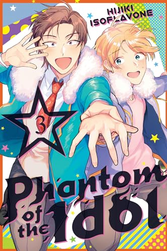 Phantom of the Idol (Volume 3)