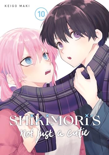 Shikimori's Not Just a Cutie (Volume 10)