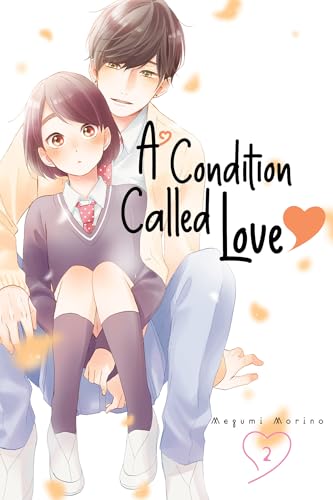 A Condition Called Love (Volume 2)