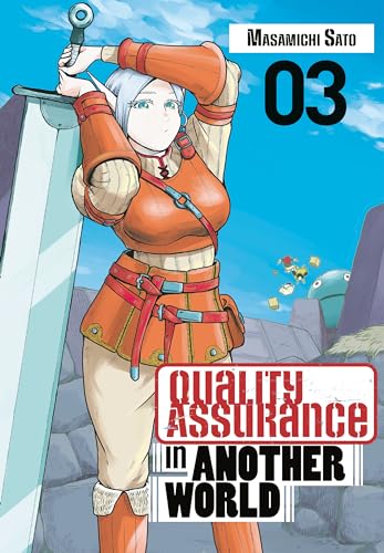 Quality Assurance in Another World (Volume 3)