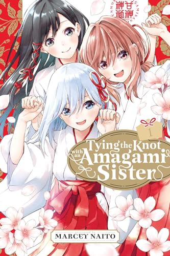 Tying the Knot With an Amagami Sister (Volume 1)
