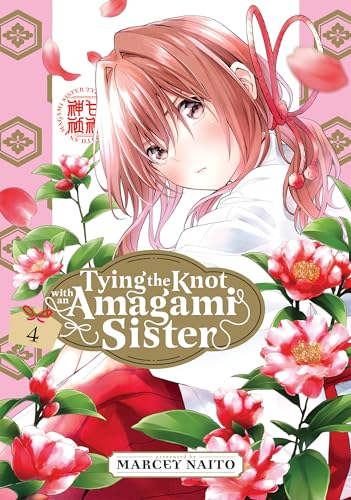 Tying the Knot With an Amagami Sister (Volume 4)