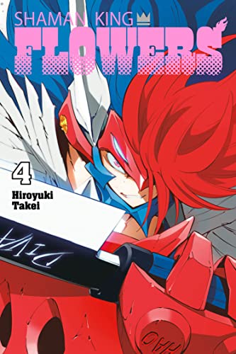Shaman King: Flowers (Volume 4)